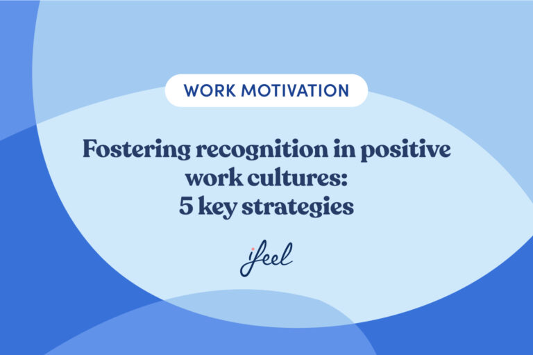 recognition in positive work cultures