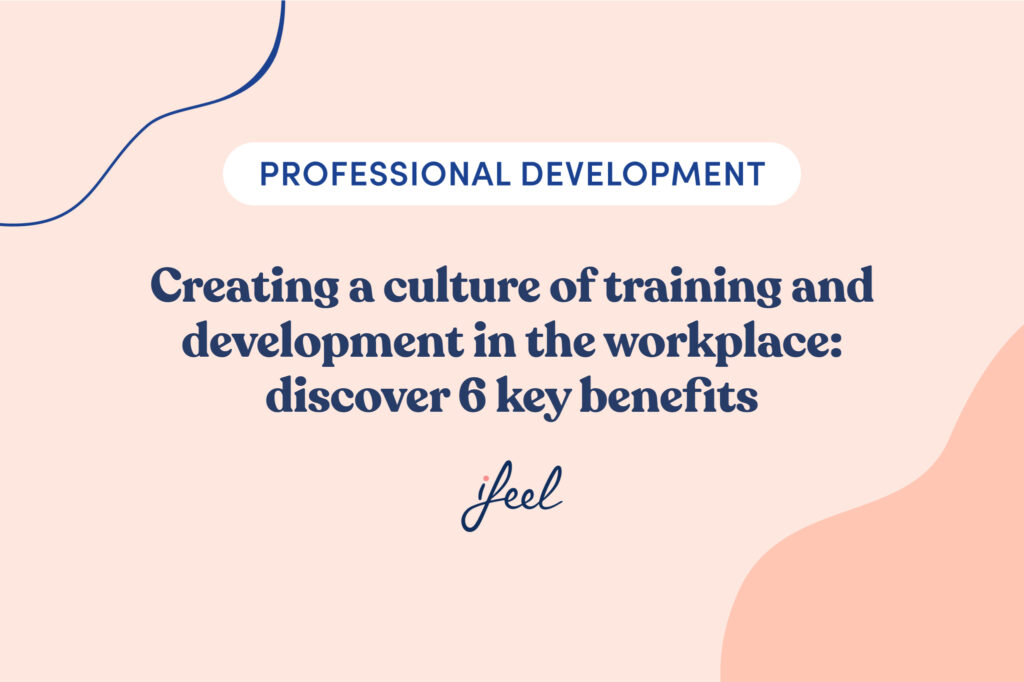 Training and development in the workplace