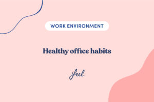 healthy office habits