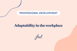 adaptability in the workplace