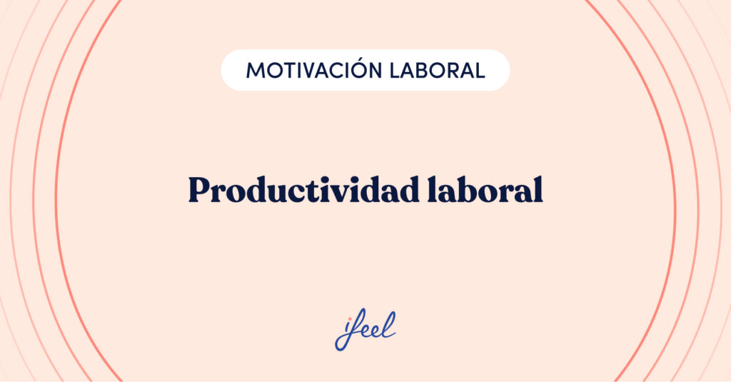 productividad laboral