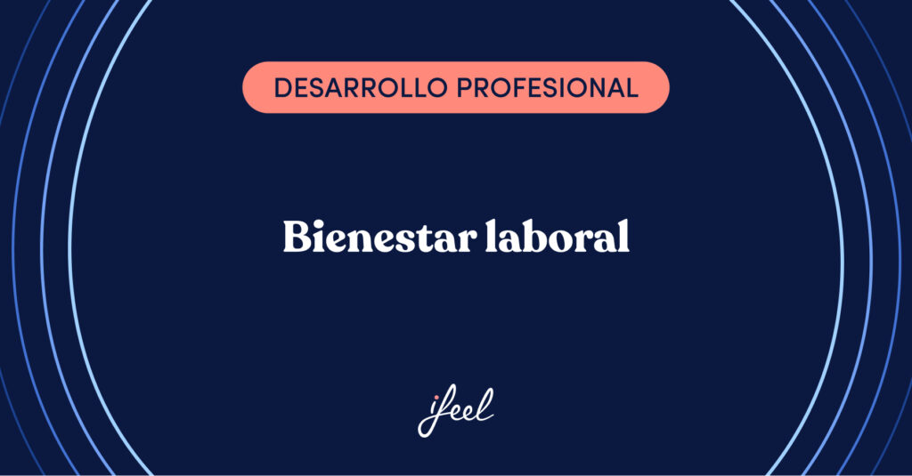 bienestar laboral