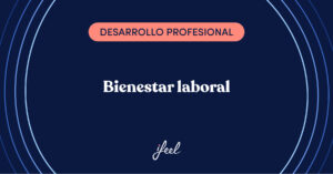 bienestar laboral