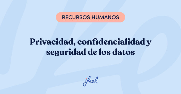 Privacidad y confidencialidad