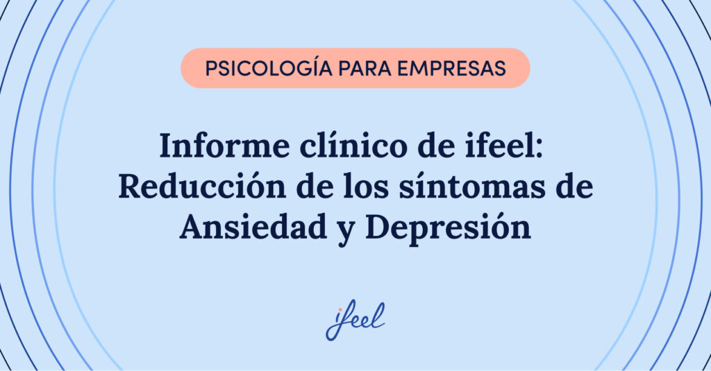 informe clínico de ifeel