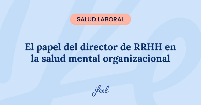 Tabla comparativa del impacto de ifeel en una organización mentalmente saludable frente al sector