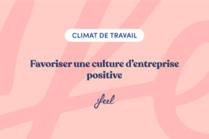 culture d’entreprise positive