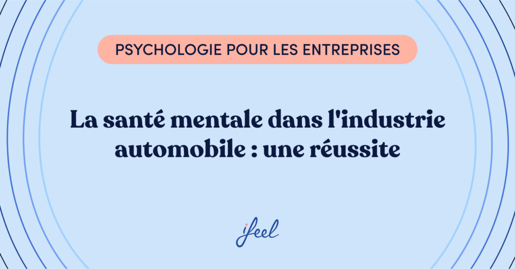 La santé mentale dans l'industrie automobile