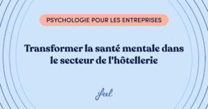 santé mentale dans le secteur hôtellerie