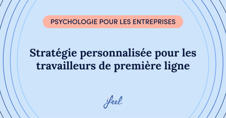 santé mentale des travailleurs de première ligne