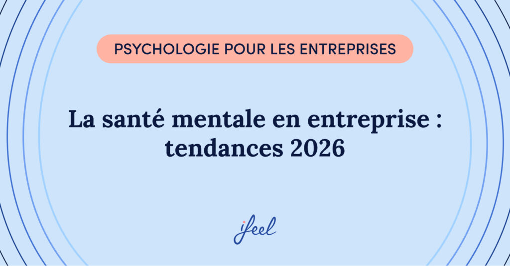 santé mentale en entreprise