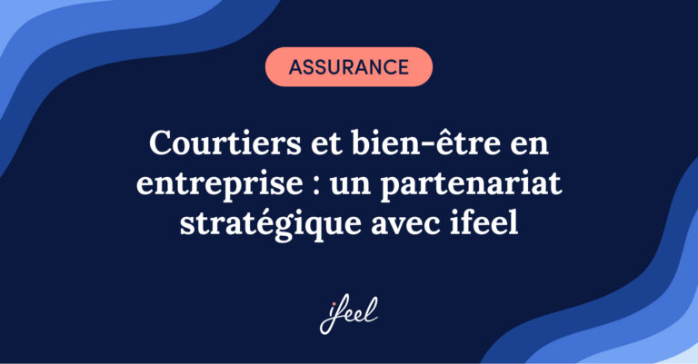 Courtiers et bien-être en entreprise