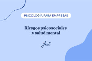 riesgos psicosociales y salud mental