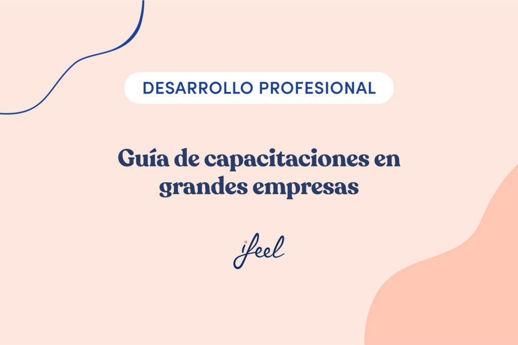 guía de capacitaciones en grandes empresas