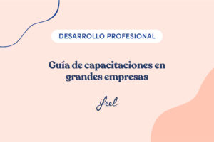 guía de capacitaciones en grandes empresas