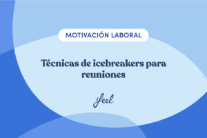 técnicas de icebreakers para reuniones