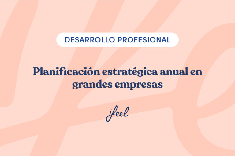 Planificación estratégica anual en grandes empresas