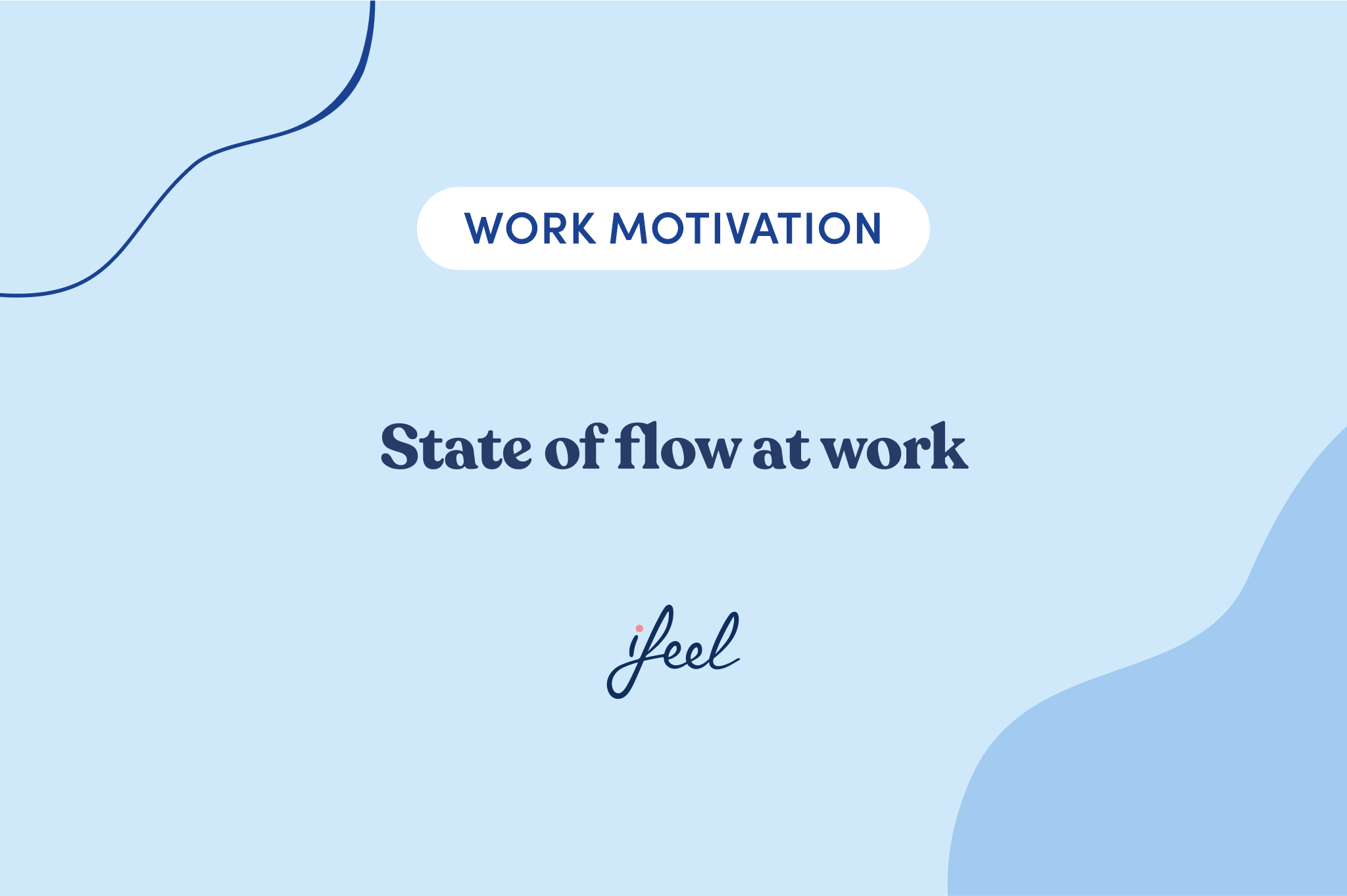 How can we encourage a state of flow at work? 10 tips for enterprises ...