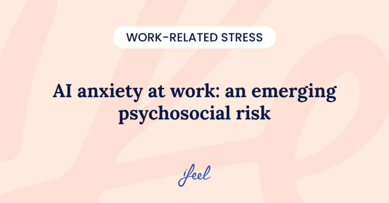 AI anxiety at work: an emerging psychosocial risk